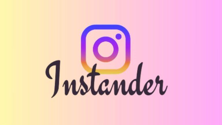 Instander APK Download,इसकी मदद से यूज़ कर सकते है Instagram के Pro फीचर्स!